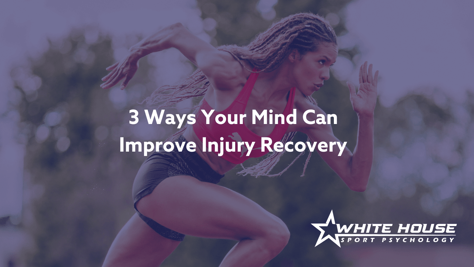 3 Ways Your Mind Can Improve Injury Recovery - White House Sports ...